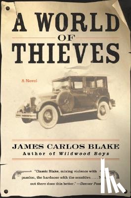 Blake, James Carlos - A World of Thieves