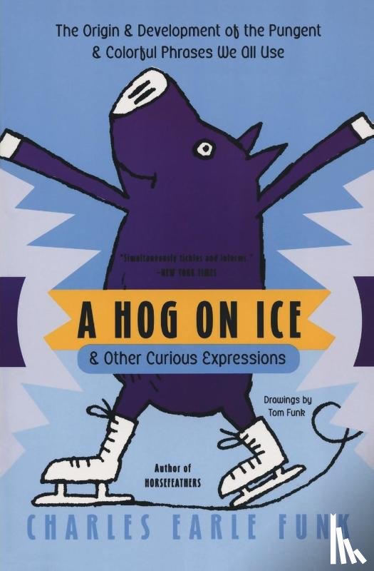 Funk, Charles E. - A Hog on Ice