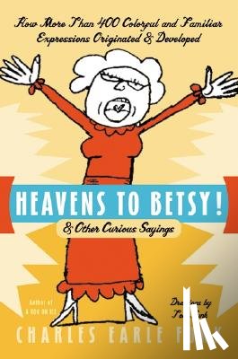 Funk, Charles Earle - Heavens to Betsy