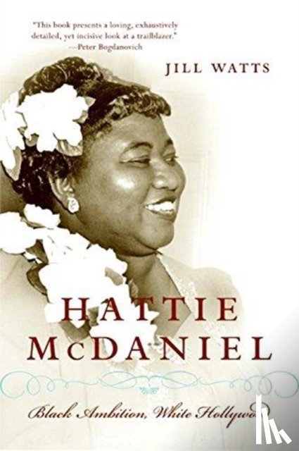 Watts, Jill - Hattie McDaniel