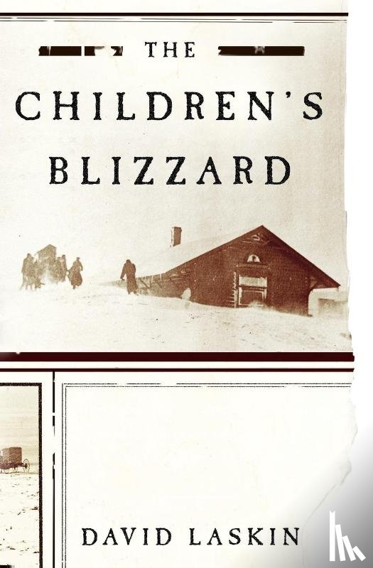 Laskin, David - The Children's Blizzard