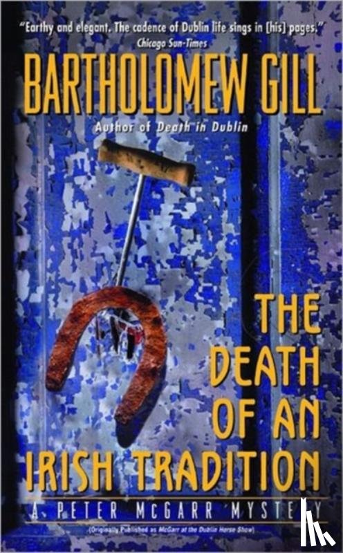 Gill, Bartholomew - The Death of an Irish Tradition