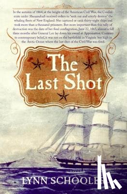 Schooler, Lynn - The Last Shot