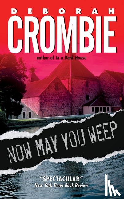 Crombie, Deborah - Now May You Weep
