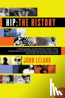 Leland, Mr. John - Hip: The History