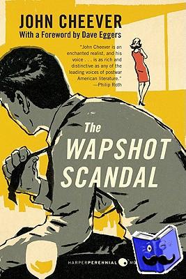 Cheever, John - The Wapshot Scandal