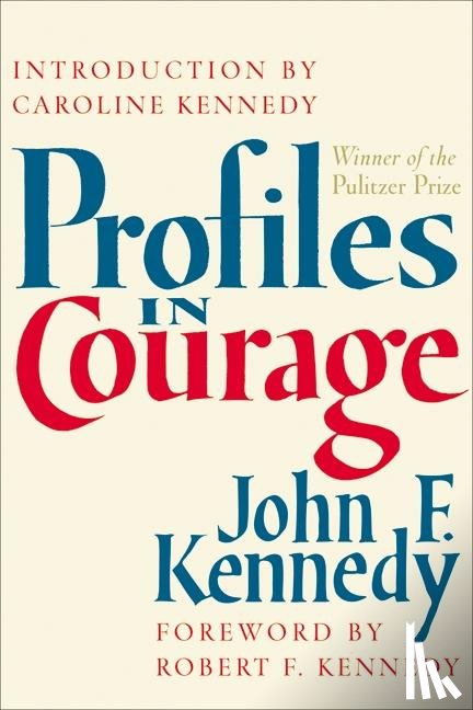 Kennedy, John Fitzgerald - Profiles in Courage