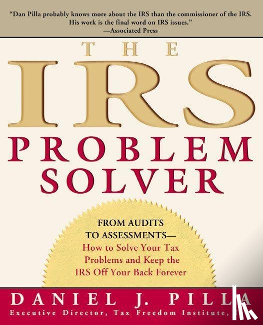 Pilla, Daniel J. - The IRS Problem Solver