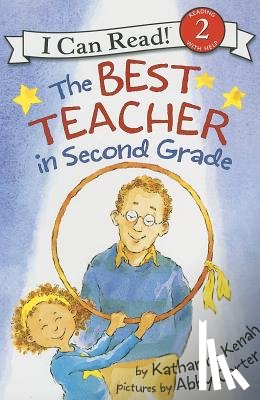 Kenah, Katharine - The Best Teacher in Second Grade