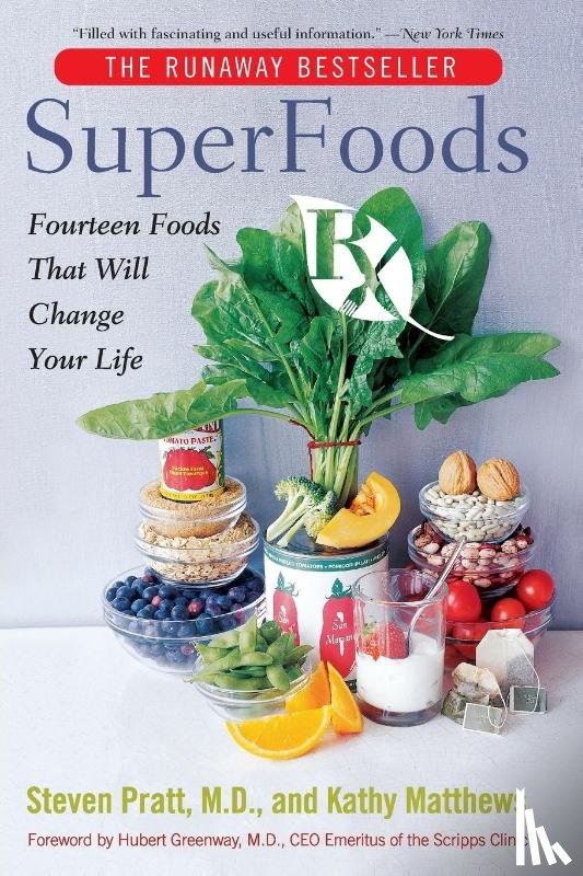 Matthews, Kathy, Pratt, Steven G - Superfoods RX