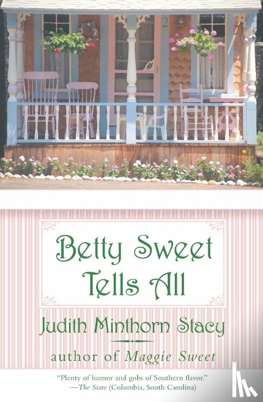 Minthorn Stacy, Judith - Betty Sweet Tells All