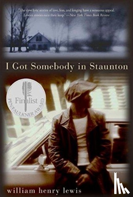 Lewis, William Henry - I Got Somebody in Staunton