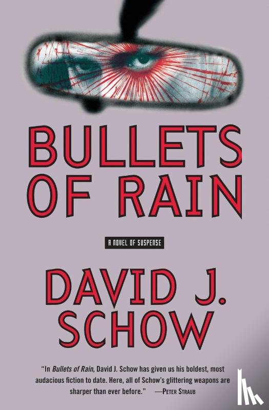 Schow, David J - Bullets of Rain