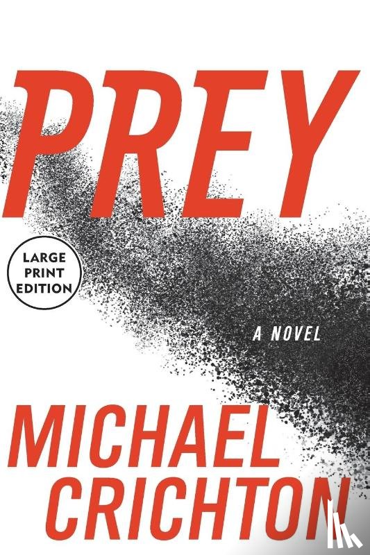 Crichton, Michael - Prey Large Print