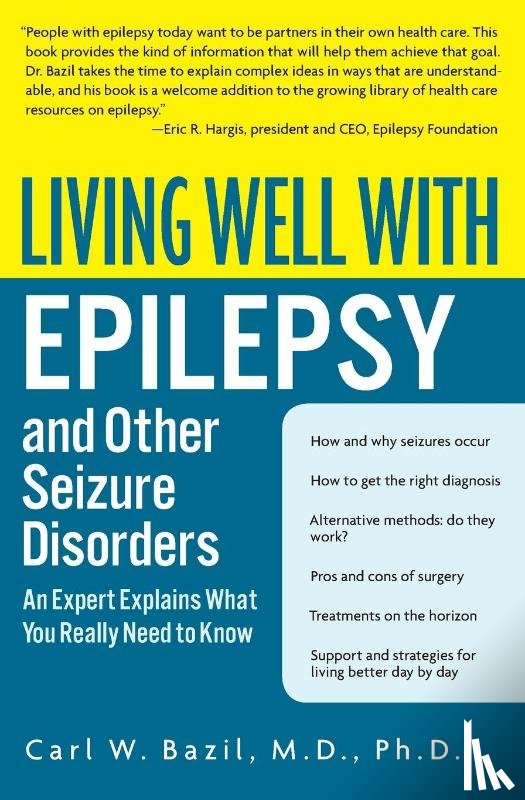 Bazil, Carl W. - Living Well with Epilepsy and Other Seizure Disorders