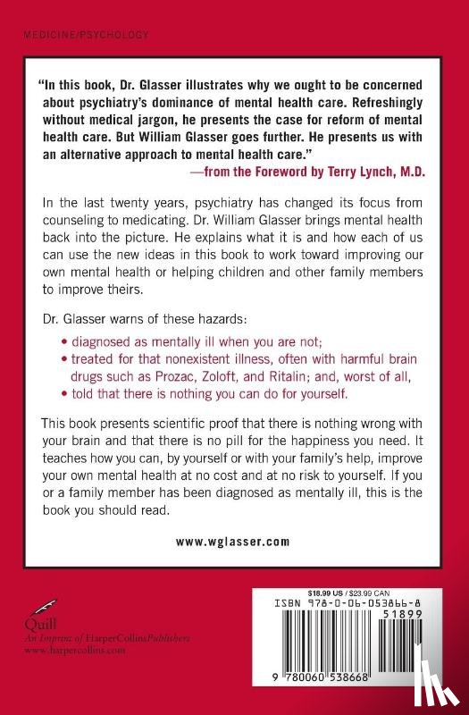 Glasser, William - Warning: Psychiatry Can Be Hazardous to Your Mental Health