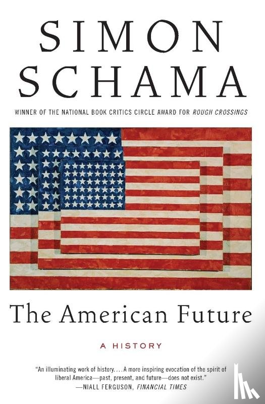Schama, Simon - American Future, The