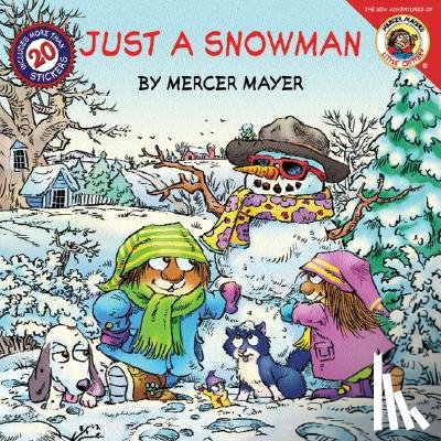 Mayer, Mercer - Just a Snowman [With Stickers]