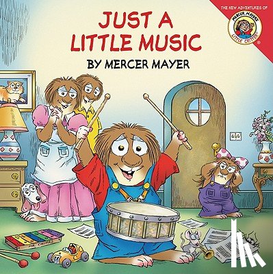 Mayer, Mercer - Little Critter: Just a Little Music