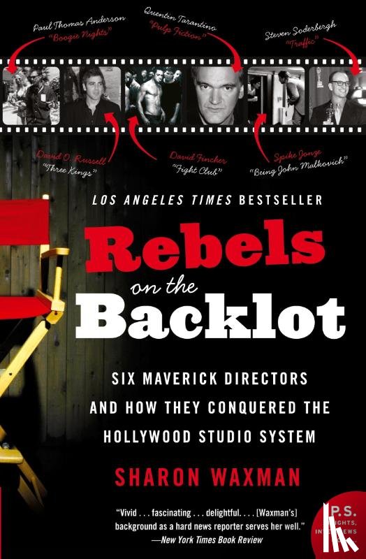 Waxman, Sharon - Rebels on the Backlot