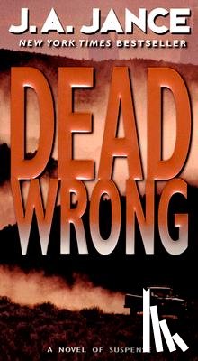 Jance, J. A. - Dead Wrong