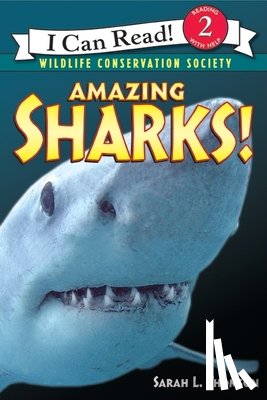 Thomson, Sarah L. - Amazing Sharks!