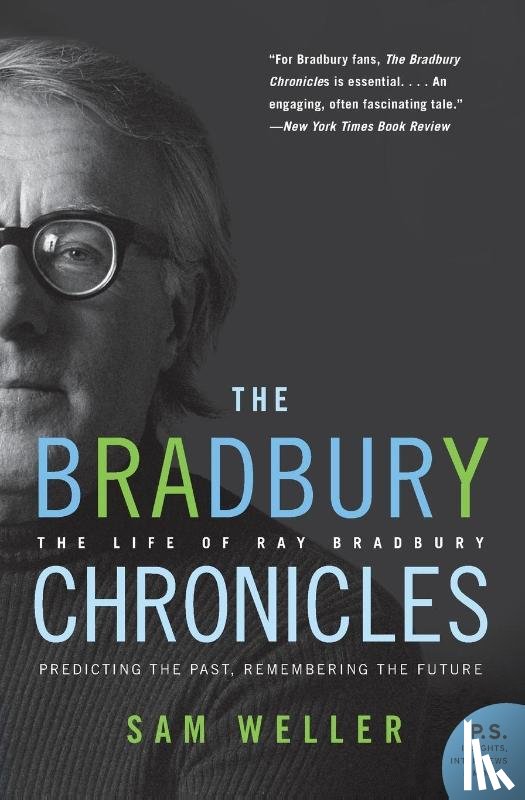 Weller, Sam - The Bradbury Chronicles