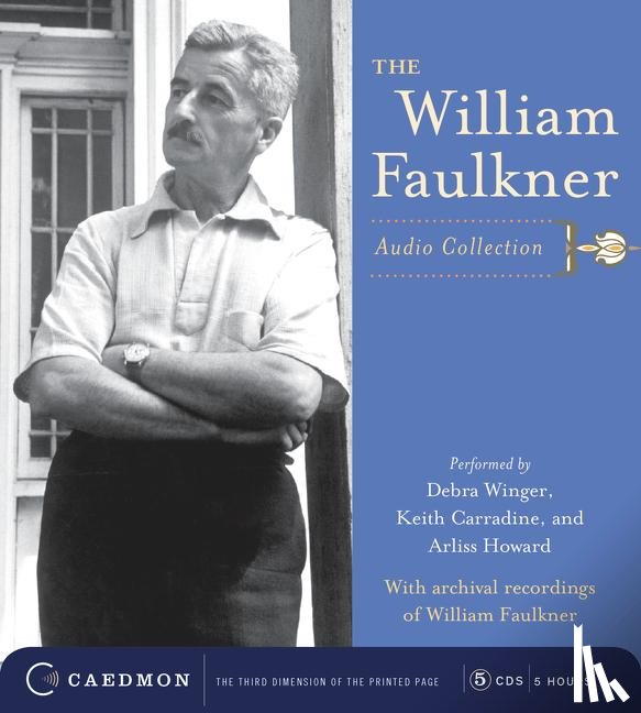Faulkner, William - The William Faulkner Audio Collection