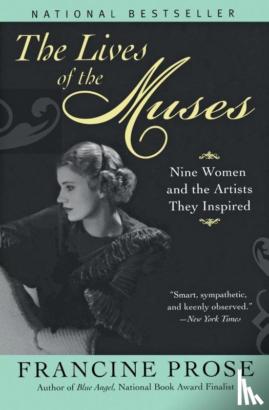 Prose, Francine - The Lives of the Muses