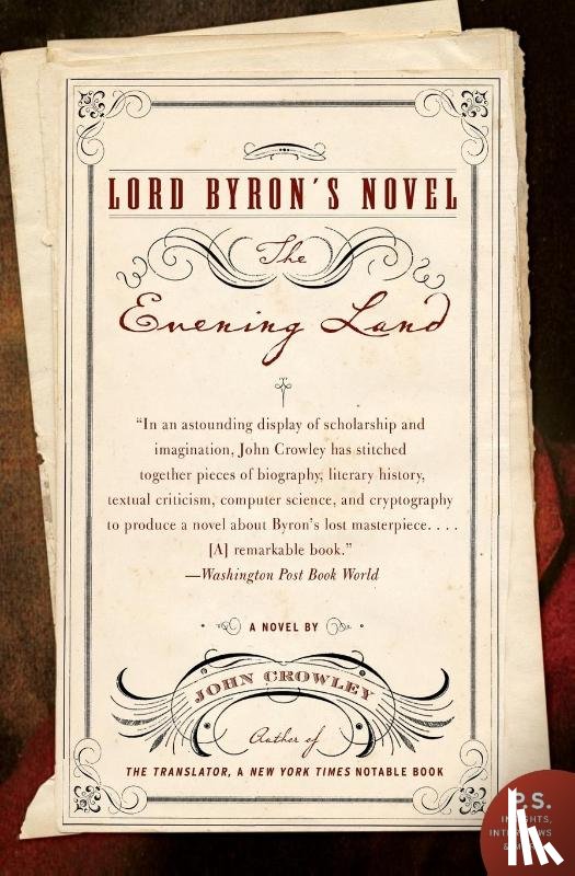 Crowley, John (Chief Executive Officer Cancer Research and Biostatistics Seattle Washington USA) - Lord Byron's Novel