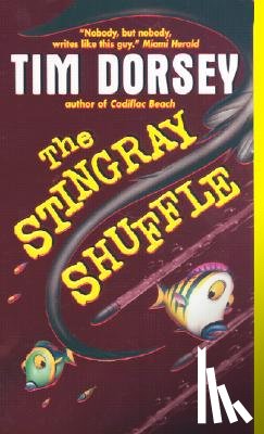 Dorsey, Tim - The Stingray Shuffle