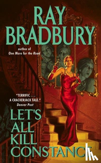 Bradbury, Ray - Let's All Kill Constance