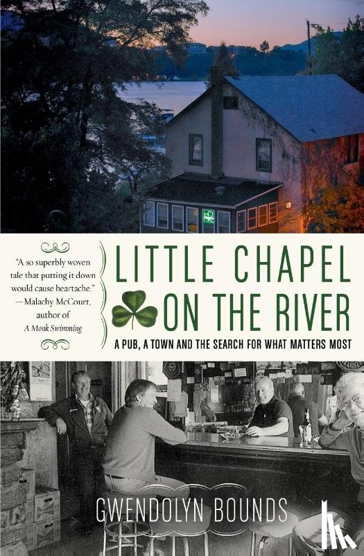 Bounds, Gwendolyn - Little Chapel on the River