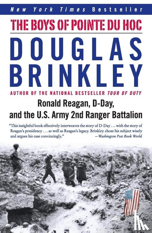 Brinkley, Douglas - The Boys of Pointe du Hoc