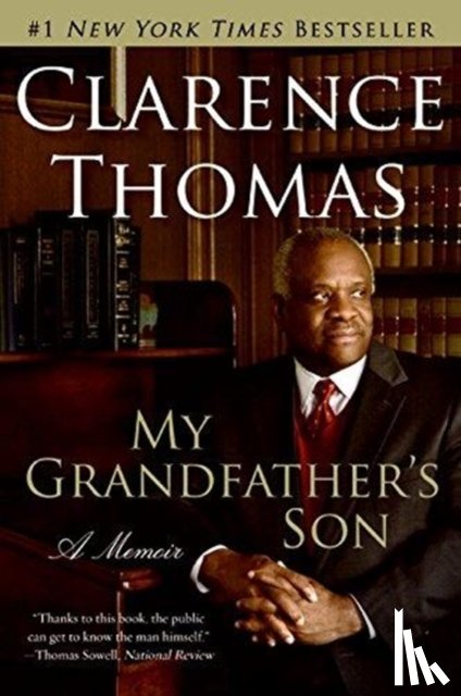 Thomas, Clarence - My Grandfather's Son