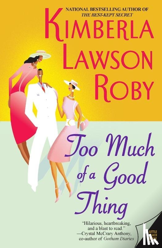 Roby, Kimberla Lawson - Too Much of a Good Thing