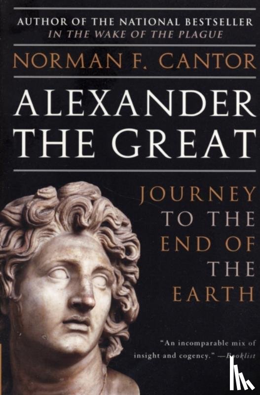 Cantor, Norman F. - Alexander the Great