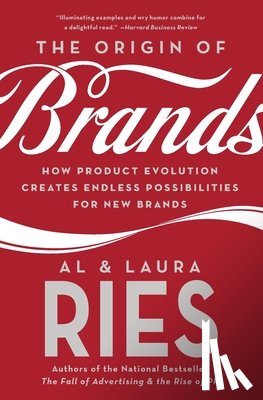 Ries, Al, Ries, Laura - The Origin of Brands