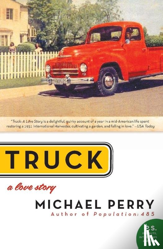 Perry, Michael - Truck: A Love Story