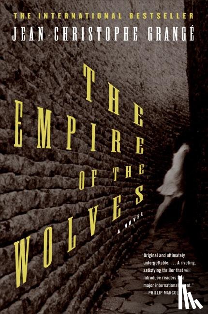 Grange, Jean-Christophe - Empire of the Wolves, The