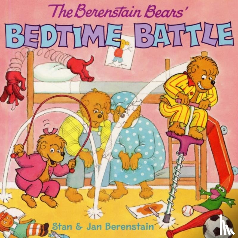Berenstain, Jan, Berenstain, Stan - The Berenstain Bears' Bedtime Battle