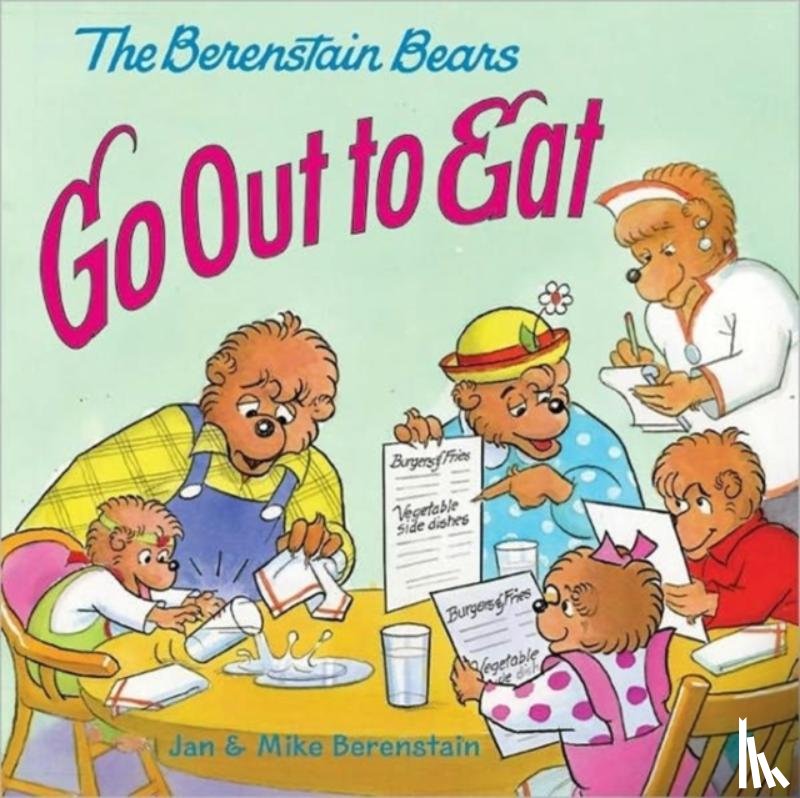 Berenstain, Jan, Berenstain, Mike - The Berenstain Bears Go Out to Eat