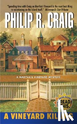 Craig, Philip R. - A Vineyard Killing