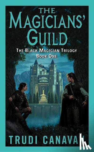 Canavan, Trudi - The Magicians' Guild
