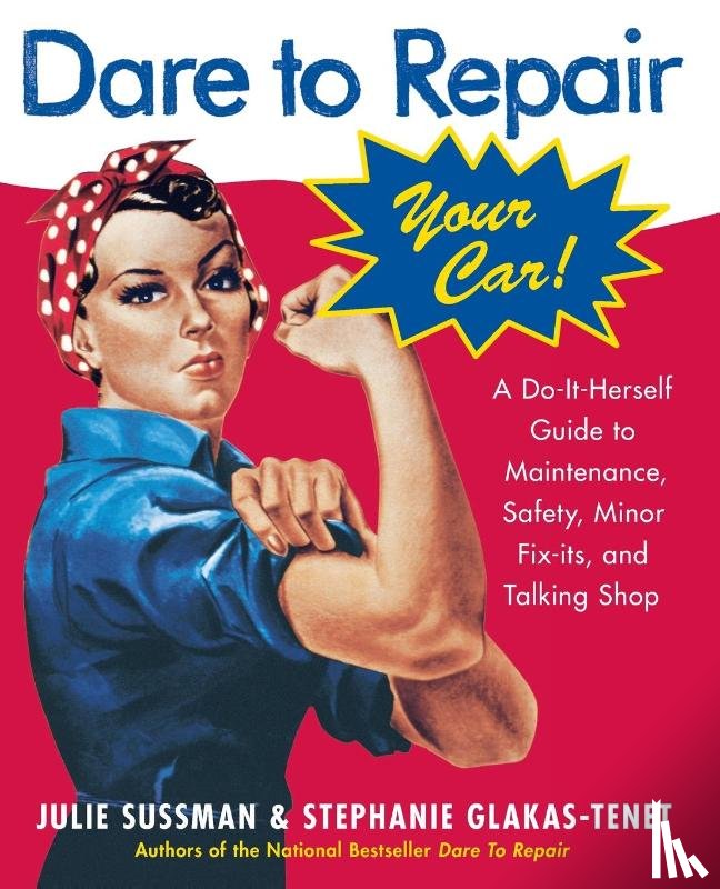 Sussman, Julie - Dare To Repair Your Car