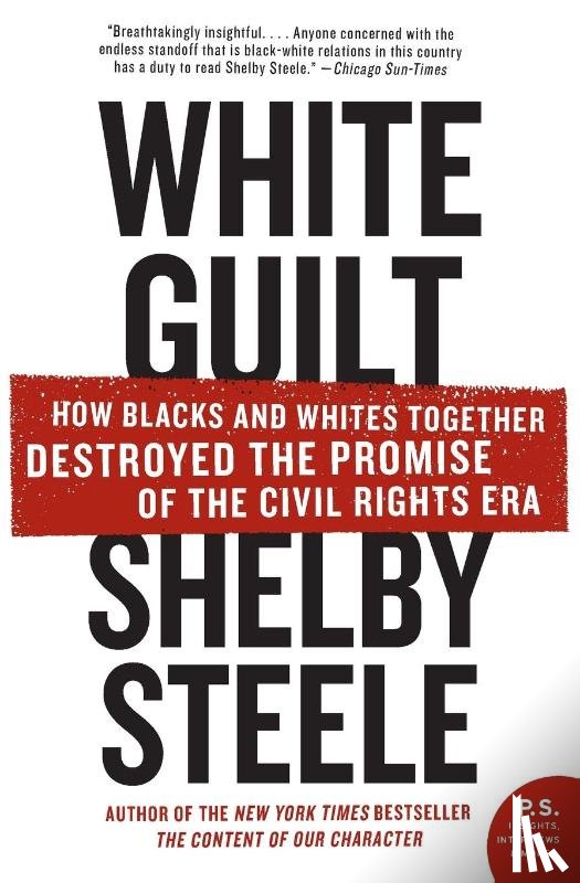 Steele, Shelby - White Guilt