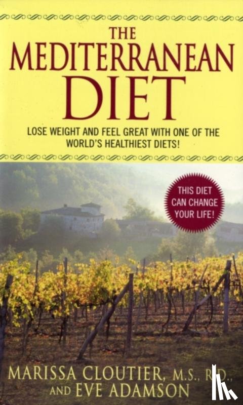 Cloutier, Marissa, Adamson, Eve - The Mediterranean Diet