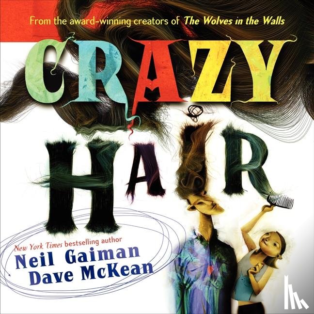 Gaiman, Neil - Crazy Hair