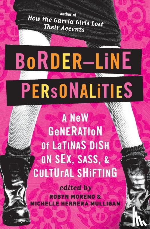 Moreno, Robyn, Mulligan, Michelle Herrera - Border-Line Personalities