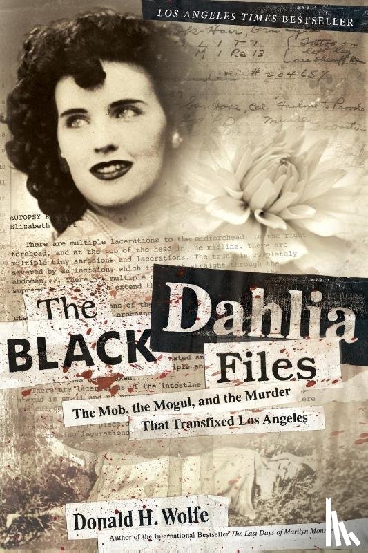 Wolfe, Donald H. - The Black Dahlia Files